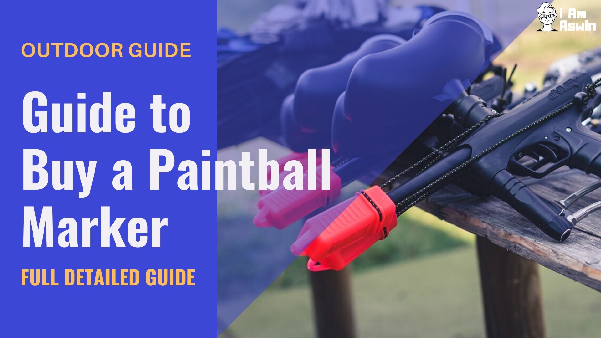 Guide to Buy a Paintball Marker